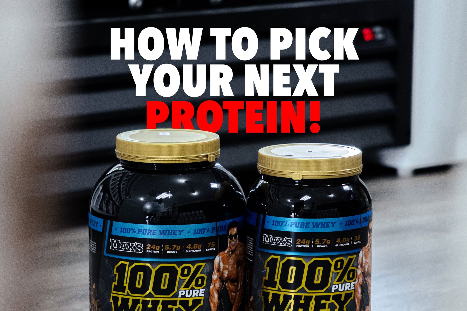 How to pick your next PROTEIN